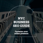 NYC Business SEO Guide