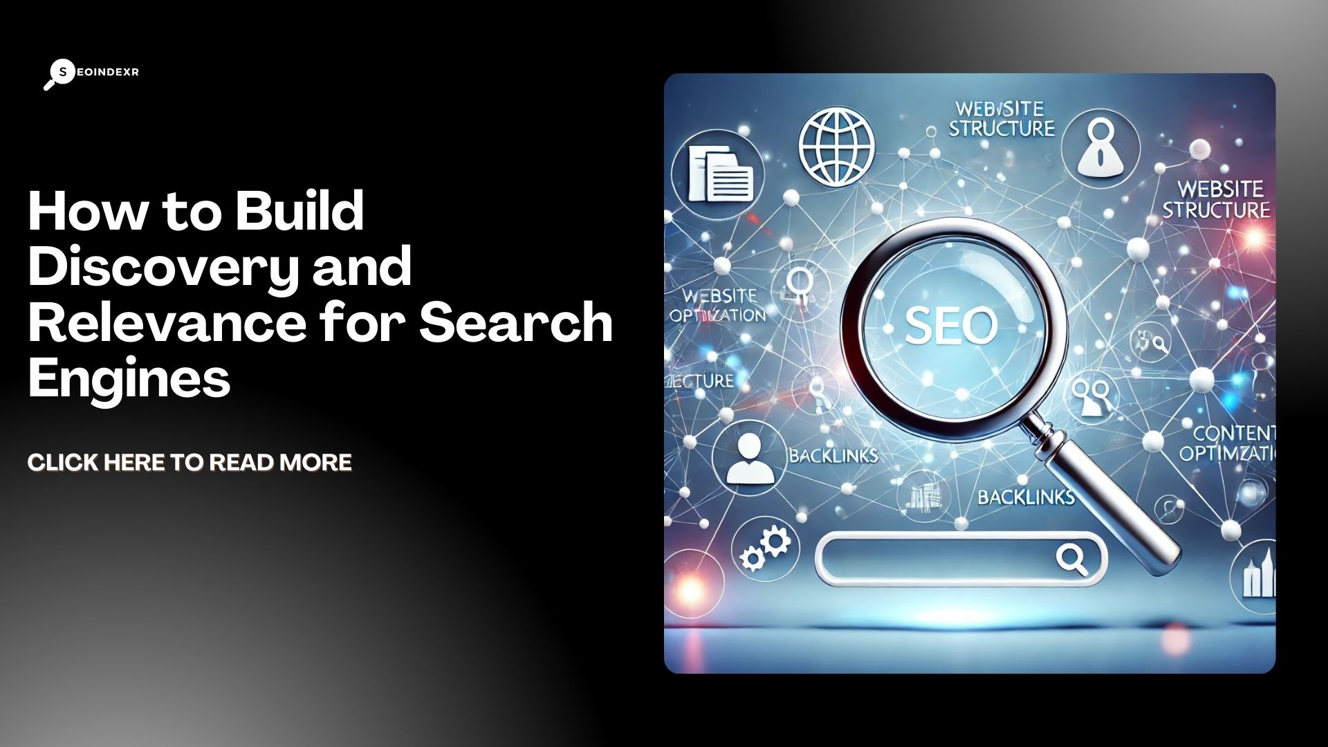 How to Build Discovery and Relevance for Search Engines