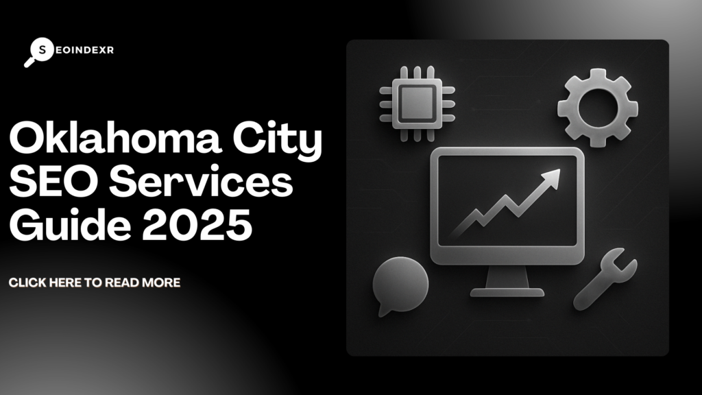 Oklahoma City SEO Services Guide 2025