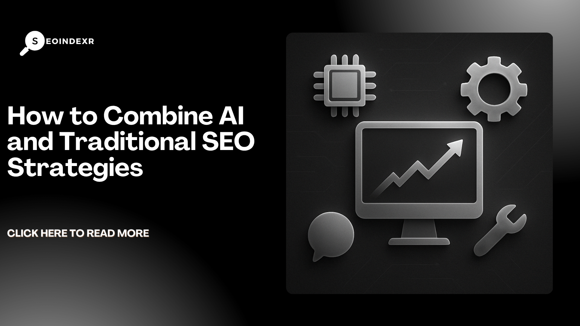 How to Combine AI and Traditional SEO Strategies